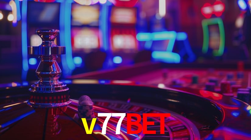 v77bet: Seu Especialista em Apostas Esportivas Brasileiras